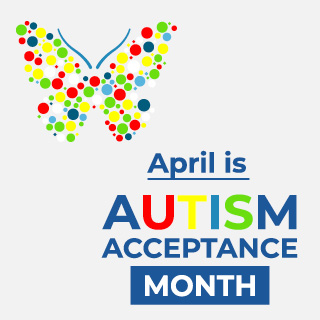 Autism Acceptance Month - Blanchard Community